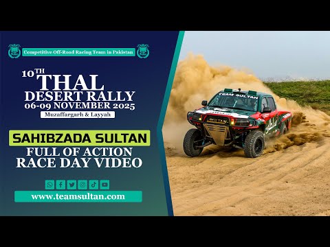 Sahibzada Sultan Team Sultan Tacoma Thal Offroad Rally 2025 Race Day Complete Film 