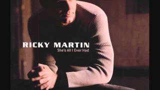 Ricky Martin - She&#39;s All I Ever Had (Pablo Flores Club Mix)