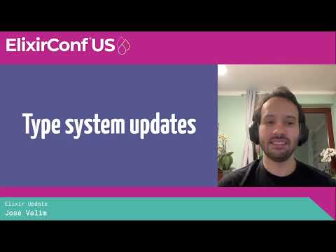 Elixir Update & Q&A - José Valim | ElixirConf US 2025