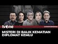 FULL Misteri Di Balik Kematian Diplomat Kemlu Catatan Demokrasi TvOne