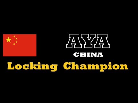 AYA | CHINA | LOCKING CHAMPION RECAP | SDK ASIA 2017 | HONG KONG | JAMCITYHK LIVE