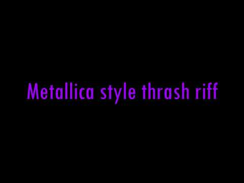 Metallica Kill Em All style thrash riff