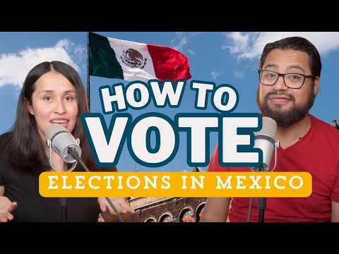 Mexican Spanish: How do we VOTE  - How to Spanish Podcast - EP 298
