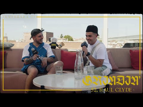 GRINDIN' #52 RAUL CLYDE: Apoyo de Saiko, Los Xavales, el Reggaeton en España...