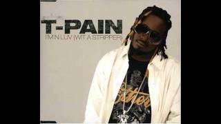 T Pain I&#39;m N Luv with a stripper remix