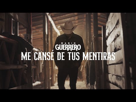 Mario Guerrero - Me Cansé De Tus Mentiras - Video Oficial