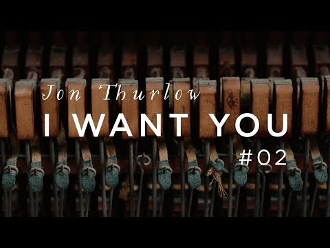 Thumbnail for I Want You video