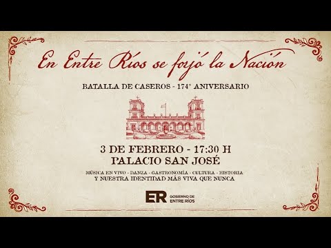 La provincia conmemorará la Batalla de Caseros con una propuesta cultural en el Palacio San José