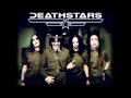 Deathstars - Arclight 