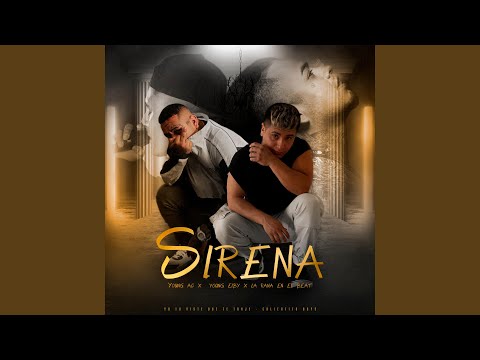 Sirena (feat. YOUNG EIBY)