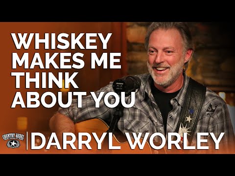 Whiskey Makes Me Think About You - Darryl Worley