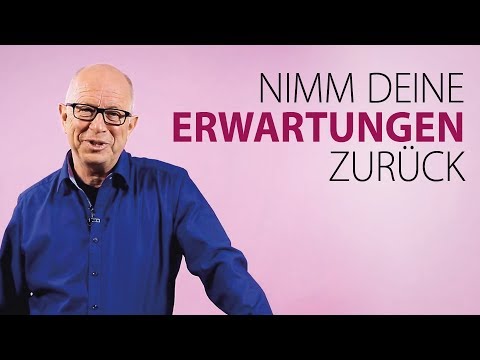 Robert Betz - Nimm deine Erwartungen zurück