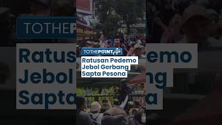 Hendak Shalat Dzuhur, Ratusan Pedemo Sidang Putusan MK Panjat dan Jebol Gerbang Sapta Pesona
