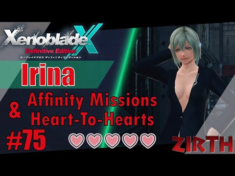 AQ| Irina - Affinity missions and Heart-to-Hearts | XCX_DE ep 75