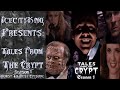 TALES FROM THE CRYPT SEASON 1 TOP 6 EPISODES Horror Talesfromthecrypt Fyp