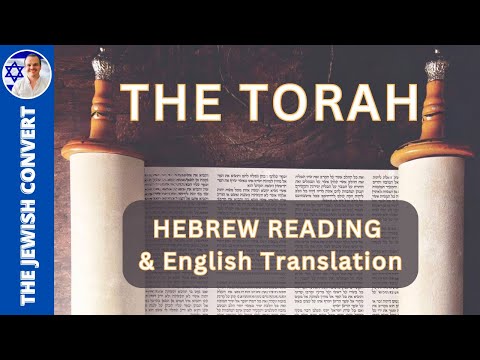 The Complete TORAH | 5 Books of Moses HEBREW Reading & ENGLISH Translation | TORAH STUDY
