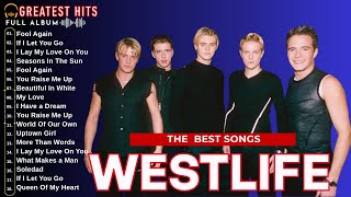 Westlife Love Songs - Westlife Greatest Hits Full Album - Best Of Westlife