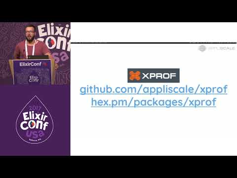 ElixirConf 2017 Lightning Talk - XProf - Wojciech Gawroński
