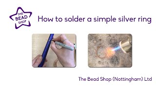 How to Solder a Simple Silver Ring