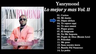 Yanrymond Lo Mejor y mas Vol  2 Album Completo