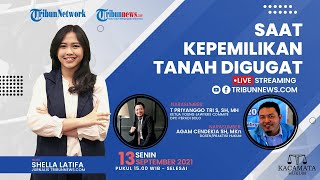 KACAMATA HUKUM: Saat Kepemilikan Tanah Digugat
