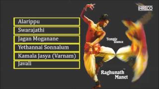 Carnatic Vocal | Raghunath Manet | Temple Dance | Carnatic Classical | Audio Jukebox
