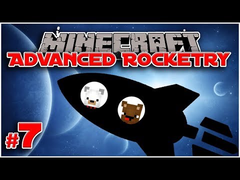 MAKING A ROLLING MACHINE - #7 Let's Play Advanced Rocketry [Minecraft 1.12.2] - Bear Games In Space