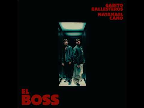 El Boss-Gabito Ballesteros Natanael Cano