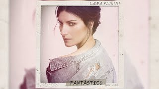 Laura Pausini - Fantástico (Haz Lo Que Eres) (Letra/Lyrics)