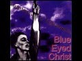 Blue Eyed Christ - Surrender