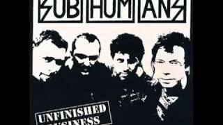 Subhumans - Curl up and die