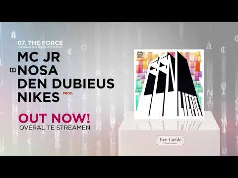 Poetic Justice ft MC JR, Nosa & Den Dubieus - The Force (Prod. Nikes)