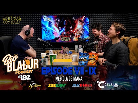 Bíóblaður #182 - Episode VII-IX með Óla og Mána