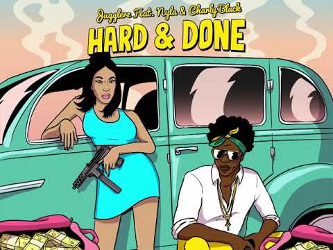 Jugglerz feat  Nyla & Charly Black Hard & Done (DJ CASHESCLAY REMIX )#dancehall #djcashesclay #remix
