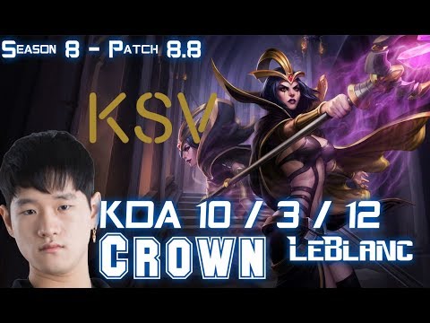 KSV Crown LEBLANC vs RYZE Mid - Patch 8.8 KR Ranked