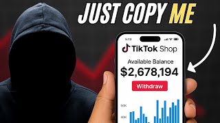 I DISCOVERED A $2,700,000 SECRET TikTok Shop Formula [30 Day Strategy]