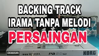 Download lagu BACKING TRACK IRAMA TANPA MELODI LAGU PERSAINGAN ( RHOMA IRAMA ) mp3 Download lagu BACKING TRACK IRAMA TANPA MELODI LAGU PERSAINGAN ( RHOMA IRAMA ) mp3