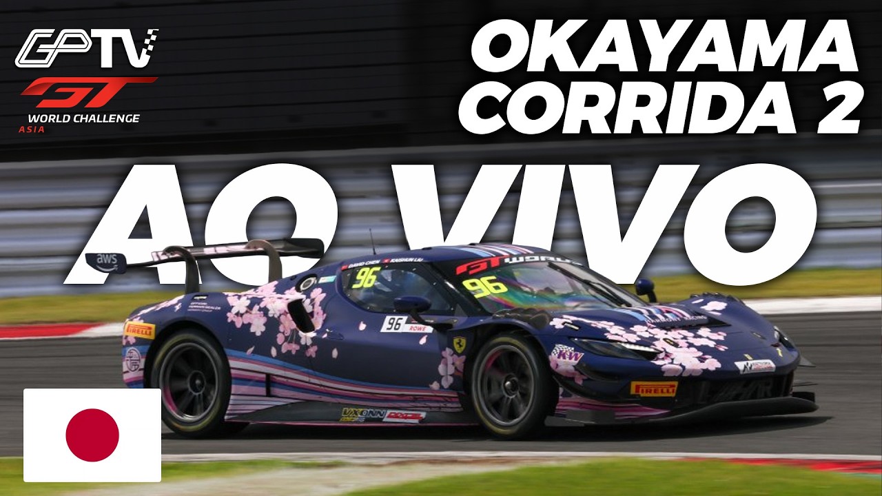 🔴AO VIVO: GTWC ÁSIA 2026 COM IMAGENS | CORRIDA 2 EM OKAYAMA | 4ª ETAPA
