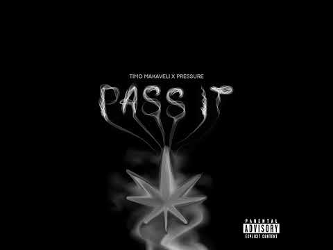 Timo Makaveli & Pressure Busspipe - Pass It