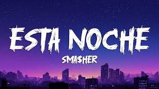 Download lagu sma$her - ESTA NOCHE (Super Slowed) [Lyrics] mp3