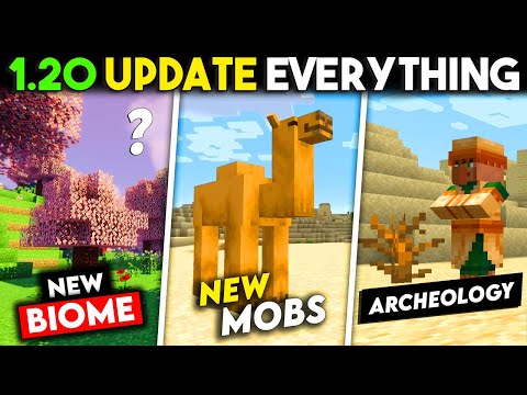 Minecraft 1.20 Trails & Tales Update Everything Explained - New Biomes, Mobs, Archeology &......More