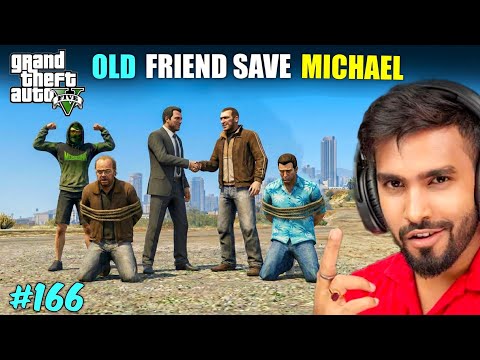 OLD FRIEND SAVE MICHAEL | TECHNO GAMERZ GTA 5 NEW VIDEO 166 | UJJWAL GTA 5 NEW EPISODE 166 | GTA 5 