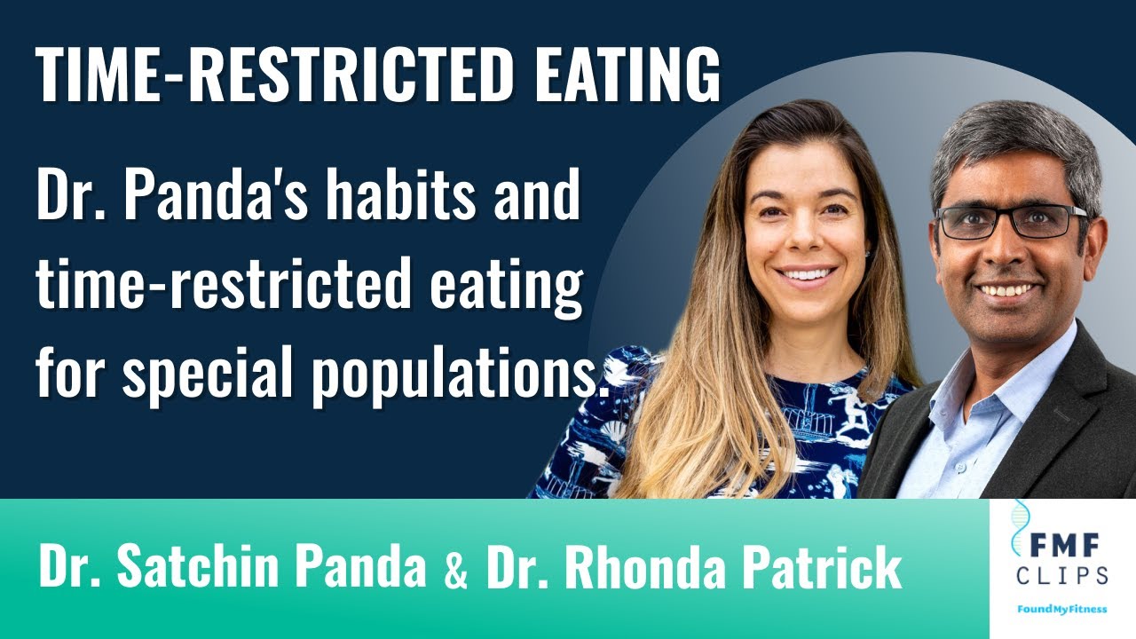 Dr. Panda's habits and time-restricted eating for special populations