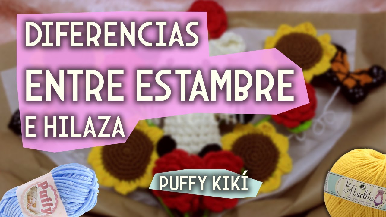 Diferencias entre estambre e hilaza