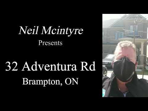 32 Adventura Rd Brampton, On L7A 0B7 Neil McIntyre Your Home Sold Guaranteed New Legal Basement Apt