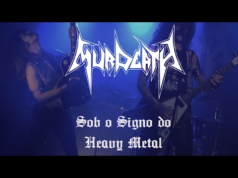 MURDEATH - Sob o Signo do Heavy Metal (OFFICIAL VIDEO)