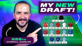 MY NEW FPL DRAFT 🔥 588 IN THE 🌏 LAST SEASON 🚀