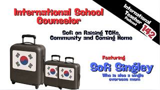 Teaching Abroad with Kids: International School Life in Korea (Counselor Perspective)