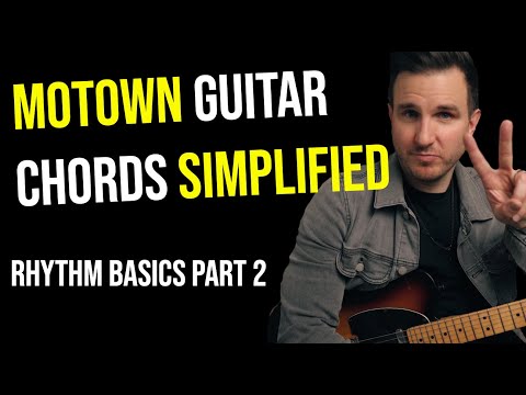 ESSENTIAL Motown Guitar Chords SIMPLIFIED - Part 2