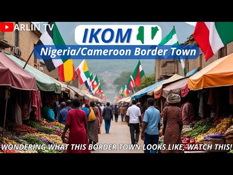 Exploring Ikom, Cross River State: Border Bridge Between Nigeria and Cameroon in 2025
